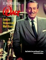 Remembering Walt: Favorite Memories of Walt Disney 0786853794 Book Cover