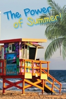 The Power of Summer! B0H6RYKKKG Book Cover