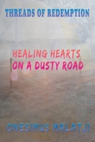 Threads of Redemption: Healing Hearts on a Dusty B0CGD7MLS2 Book Cover