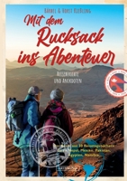 Mit dem Rucksack ins Abenteuer: Reiseberichte und Anekdoten (German Edition) 3757827686 Book Cover