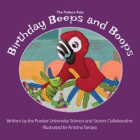 Birthday Beeps and Boops B08K41YD1X Book Cover