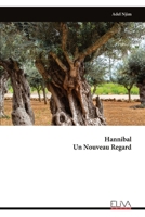 Hannibal Un Nouveau Regard (French Edition) 9999346359 Book Cover