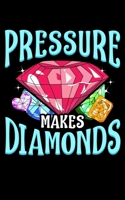 Pressure Makes Diamonds: Pressure Makes Diamonds Motivational Determination Saying 2020 Pocket Sized Weekly Planner & Gratitude Journal (53 Pages, 5" ... - Small Fit For Purses, Backpacks & Pockets 1679694510 Book Cover