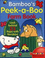 Bamboo's Peek-a-boo Farm Book 9037447139 Book Cover