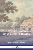The Collected Poems of William H. Davies B002BIGR2E Book Cover