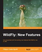 Wildfly: New Features 1783285893 Book Cover