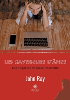Les ravisseurs d'âmes: Les enquêtes de Marc Deauville B08R665F1Q Book Cover