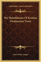 The Mahabharata of Krishna-Dwaipayana Vyasa, BOOK 4: Virata Parva 1478388897 Book Cover