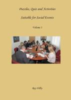 Puzzles, Quiz and Activities suitable for Social Events Volume 3 1999683560 Book Cover