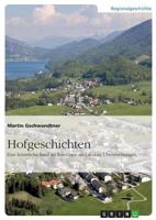 Hofgeschichten. Eine k�nstliche Insel im Fuschlsee und andere �berraschungen 3668102678 Book Cover