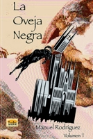 La Oveja Negra (Volumen I) 1411616154 Book Cover