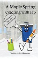A Maple Spring Coloring with Pip 197410995X Book Cover