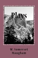 Plays Lady Frederick, the Explorer, a Man of Honor 1541319818 Book Cover
