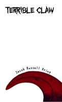 Terrible Claw B0GHT8WWW6 Book Cover