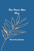 The Parts Men Play 9357385185 Book Cover