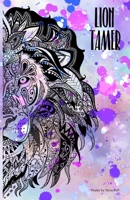 Lion Tamer B09CC64H7D Book Cover