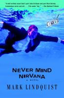 Never Mind Nirvana 067946302X Book Cover