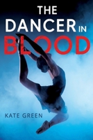 The Dancer in Blood 1804391328 Book Cover