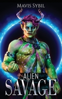 Alien Savage (Middle Grade Adventure Books) 1087986222 Book Cover