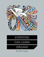 Everyone Can Learn Origami 1978356897 Book Cover