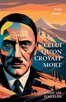 Celui qu'on croyait mort (French Edition) B0FDW67YR9 Book Cover
