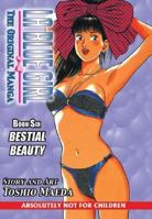 La Blue Girl - The Original Manga Book 6: Bestial Beauty (La Blue Girl: Original Manga) 158664890X Book Cover