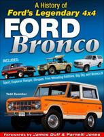 Ford Bronco: Ford's Legendary Suv 1613254148 Book Cover