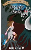 The Chronicles of Dan Dames: The Lost Jewel 1533375607 Book Cover