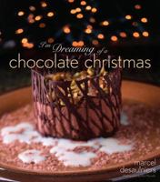 I'm Dreaming of a Chocolate Christmas 0764599003 Book Cover