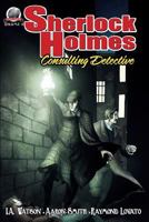 Sherlock Holmes: Consulting Detective 0692685154 Book Cover