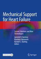 Mechanical Support for Heart Failure: Current Solutions and New Technologies 3030478084 Book Cover