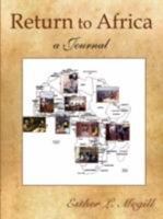 Return to Africa: A Journal 1434375285 Book Cover