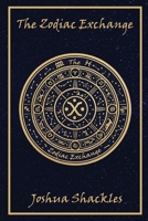 The Zodiac Exchange B0DQ5G3MZS Book Cover