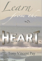 Learn from the Heart 1329624076 Book Cover