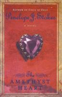 The Amethyst Heart: Newly Repackaged Edition 0849942357 Book Cover