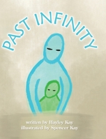 Past Infinity 1779412282 Book Cover