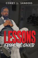 Lessons from the Chair 1736182412 Book Cover