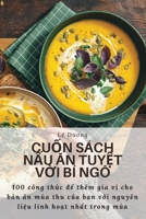 Cuốn sách nấu ăn tuyệt vời bí ngô 1783577282 Book Cover