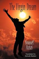 The Virgin Dream: Selected Poems 1456771132 Book Cover