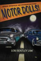 Motor Dolls 098959050X Book Cover