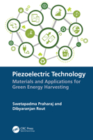 Piezoelectric Technology: A State-of-Art for Green Energy Harvesting: A State-of-Art for Green Energy Harvesting 1032329068 Book Cover