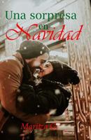 Una Sorpresa En Navidad... 1795161752 Book Cover