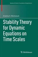 Stability Theory for Dynamic Equations on Time Scales 3319825267 Book Cover