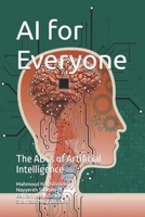 AI for Everyone: The ABCs of Artificial Intelligence B0FP9KYWWL Book Cover