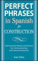 Perfect Phrases in Spanish for Construction 0071494758 Book Cover