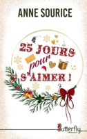 25 Jours Pour s'Aimer 2376525438 Book Cover