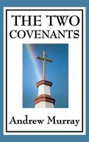 The Two Covenants 0883687488 Book Cover