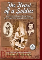 The Heart of a Soldier 195416355X Book Cover
