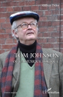 Tom Johnson ou la musique logique (Univers Musical) (French Edition) 2343240124 Book Cover