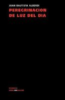 Peregrinacion de Luz del Dia (Spanish Edition) 8498168570 Book Cover